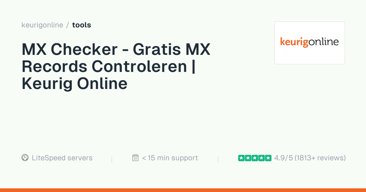 MX Checker - Gratis MX Records Controleren | Keurig Online